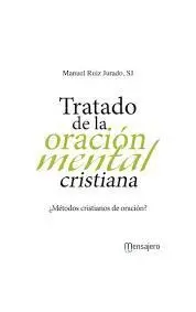 Tratado de la Oracion Mental Cristiana