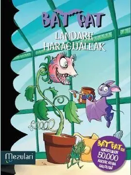 Bat Pat Euskara 25 Landare Haragijaleak