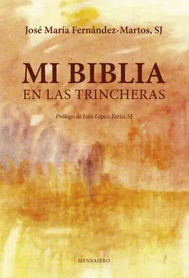 Mi Biblia en la Trincheras
