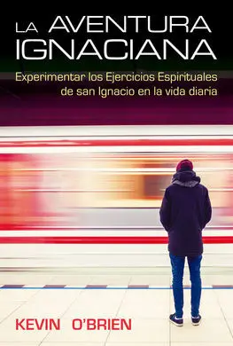 La Aventura Ignaciana