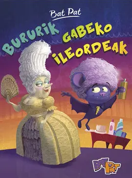 Bat Pat Tv 5 Bururik Gabeko Ileordeak