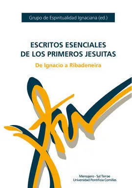 Escritos Esenciales de los Primeros Jesuitas