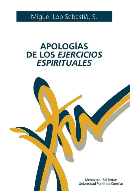 Apologias de los Ejercicios Espirituales