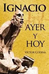 Ignacio Ayer y Hoy