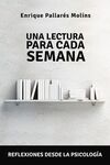 LECTURA PARA CADA SEMANA, UNA - REFLEXIONES DESDE