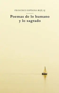 Poemas de lo Humano y lo Sagrado