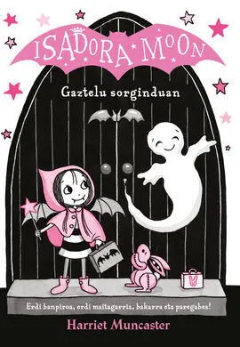 Isadora Moon, 6: Gaztelu Sorginduan