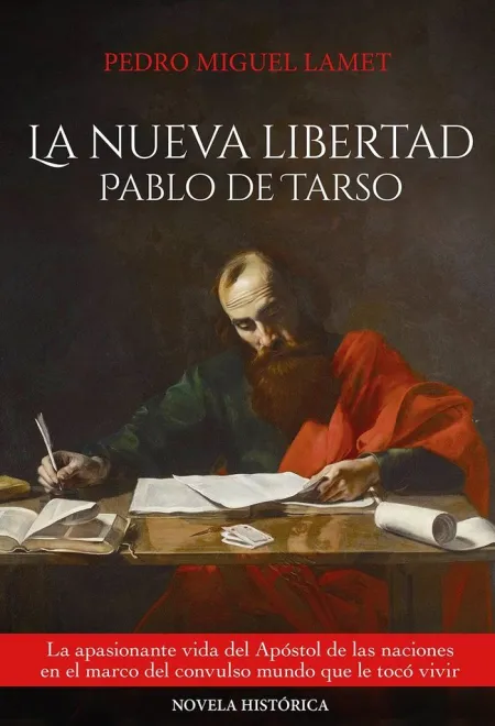 Nueva Libertad, La: Pablo de Tarso