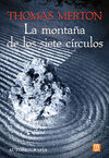 LA MONTAÑA DE LOS SIETE CIRCULOS - AUTOBIOGRAFIA