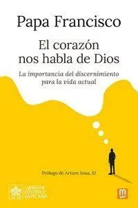 El Corazon nos Habla de Dios