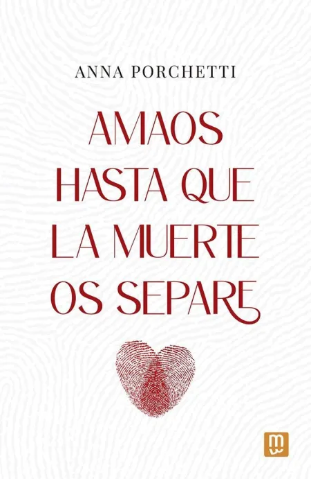 Amaos Hasta que la Muerte os Separe