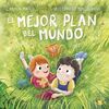EL MEJOR PLAN DEL MUNDO
