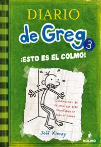 Diario de Greg. 3: ¡Esto Es el Colmo!