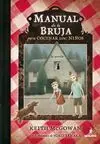 Manual de la Bruja para Cocinar (Con) Niños