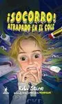 ¡Socorro! Atrapado en el Cole