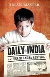 DAILY INDIA. UNA HERMOSA MENTIRA