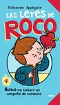 Las Leyes de Roco. 4: Nunca me Bañaré en Compota de Manzana