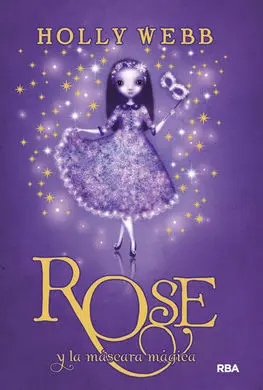 Rose y la Máscara Mágica