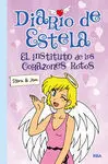 Diario de Estela. 2: el Instituto de los Corazones Rotos