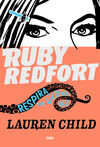 RUBY REDFORT. 2: RESPIRA POR ÚLTIMA VEZ