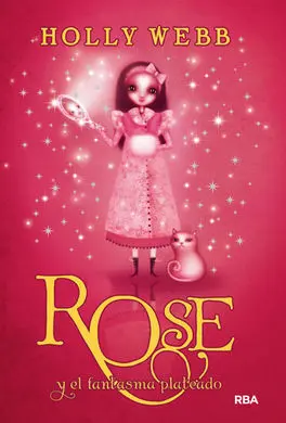 Rose y el Fantasma Plateado