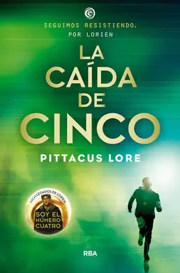 Legados de Lorien. 4: la Caida de Cinco