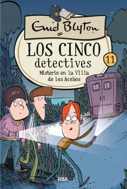Los 5 Detectives 11. Mist. villa Acebos