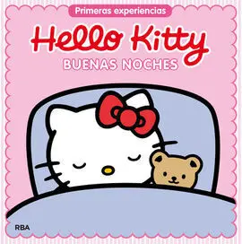 Primeras Experiencias Hello Kitty. Buenas Noches