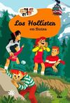 LOS HOLLISTER. 6: LOS HOLLISTER EN SUIZA