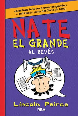 Nate, el Grande. 5: Al Revés