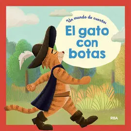 Un Mundo de Cuentos: el Gato con Botas