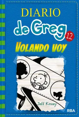 Diario de Greg. 12: Volando Voy