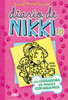 DIARIO DE NIKKI. 10: UNA CUIDADORA DE PERROS CON MALA PATA