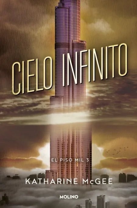 El Piso Mil 3. Cielo Infinito