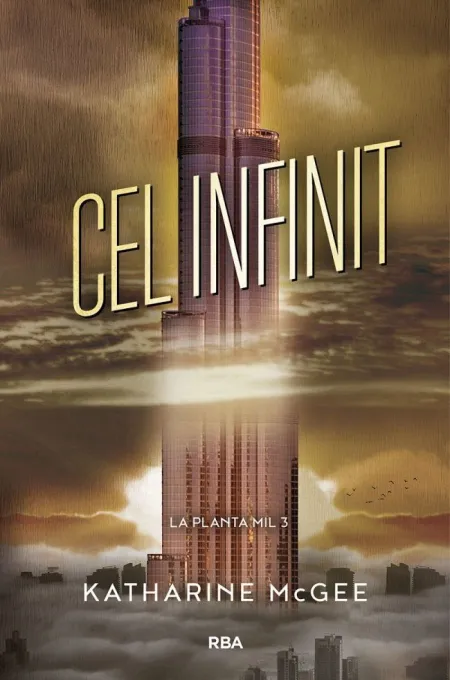 La Planta Mil 3. Cel Infinit