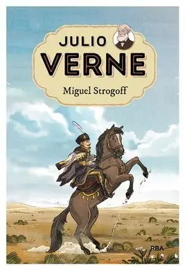 Julio Verne 8 Miguel Strogoff