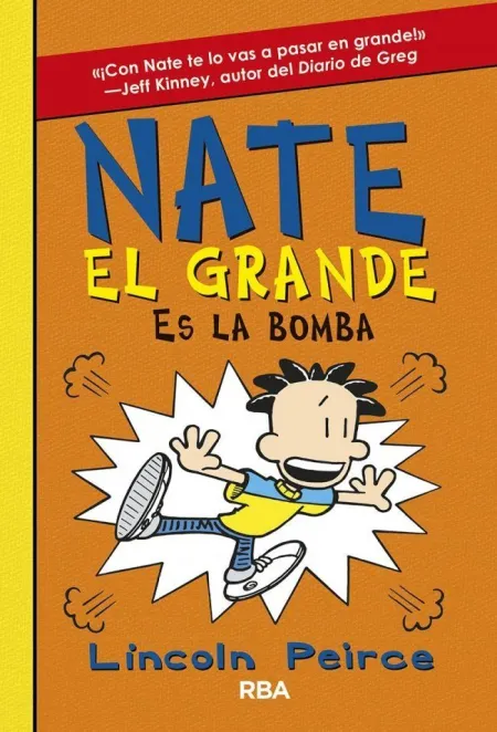 Nate el Grande 8. Nate Es la Bomba