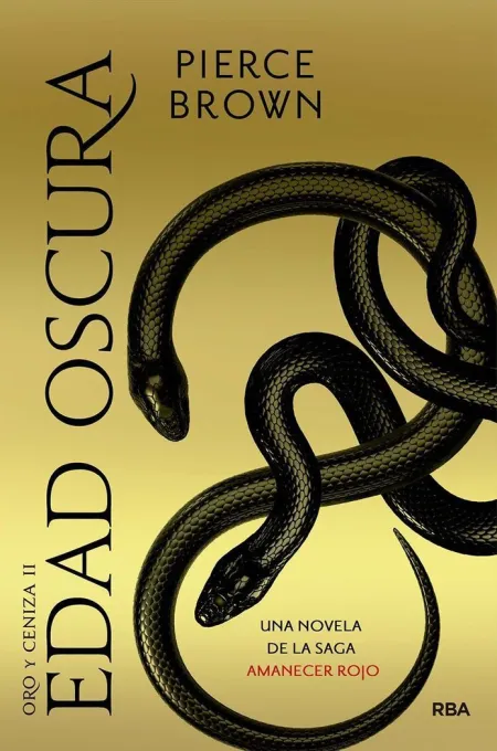 Edad Oscura (Oro y Ceniza 2)
