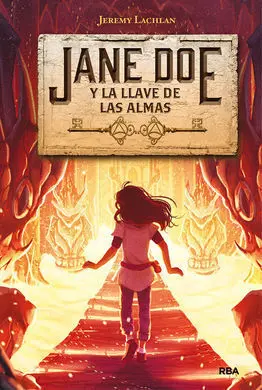 Jane Doe 2. La Llave de las Almas
