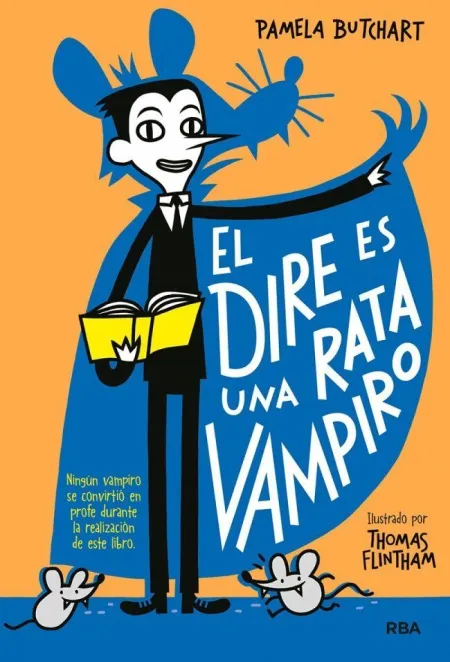 La Pandilla Misterio 1. El Dire Es una Rata Vampiro