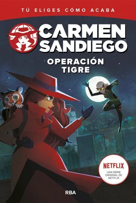 Carmen Sandiego 3. Operación Tigre