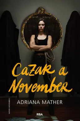 2. Matar a November. cazar a November. (Ficcion Ya)