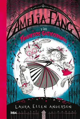 Amelia Fang 6. Los Traviesos Gaticornios
