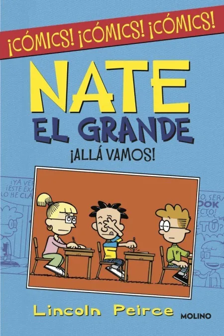 Nate el Grande. ¡Alla Vamos!
