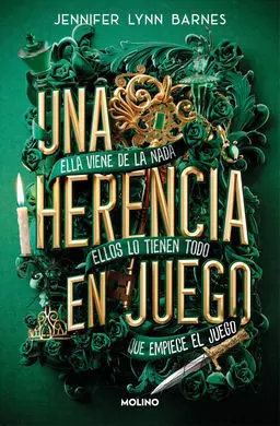 Una Herencia en Juego, 1