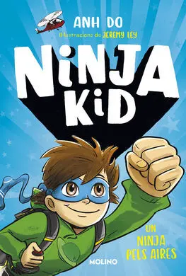 Ninja Kid 2. Un Ninja Pels Aires