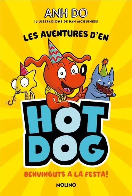 Hotdog 2 Cat. Benvinguts a la Festa!