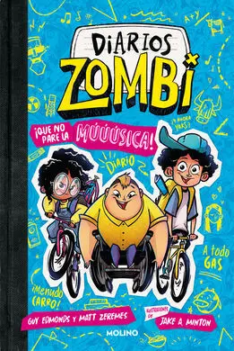 Diarios Zombi 2. ¡Que no Pare la Múúúsica!