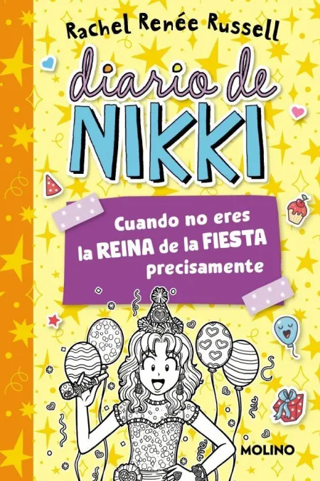 Diario de Nikki 2: Cuando no Eres la Reina de la Fiesta Precisamente
