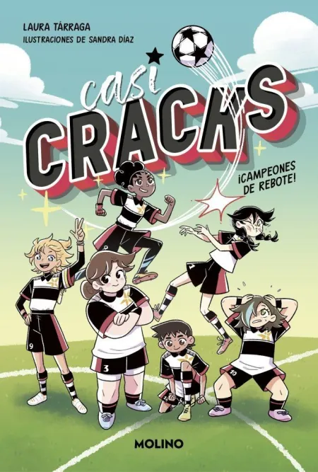 Casi Cracks 1. ¡Campeones de Rebote!